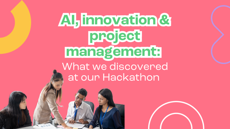 AI, innovation & project management: what we discovered at our ...